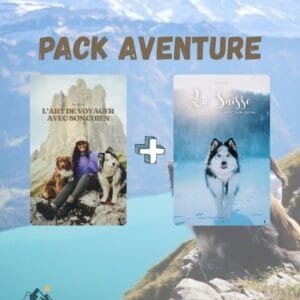 Pack : L’art de voyager avec son chien + La Suisse avec son chien